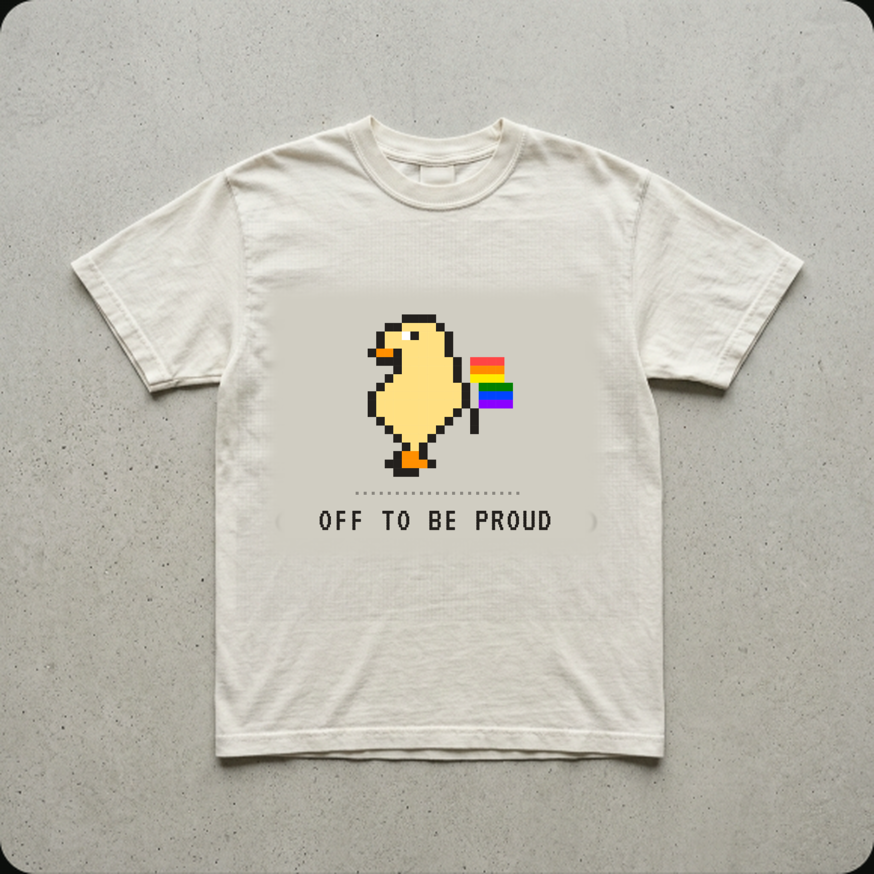 Pixel Duck 'Off To Be Proud' Tee